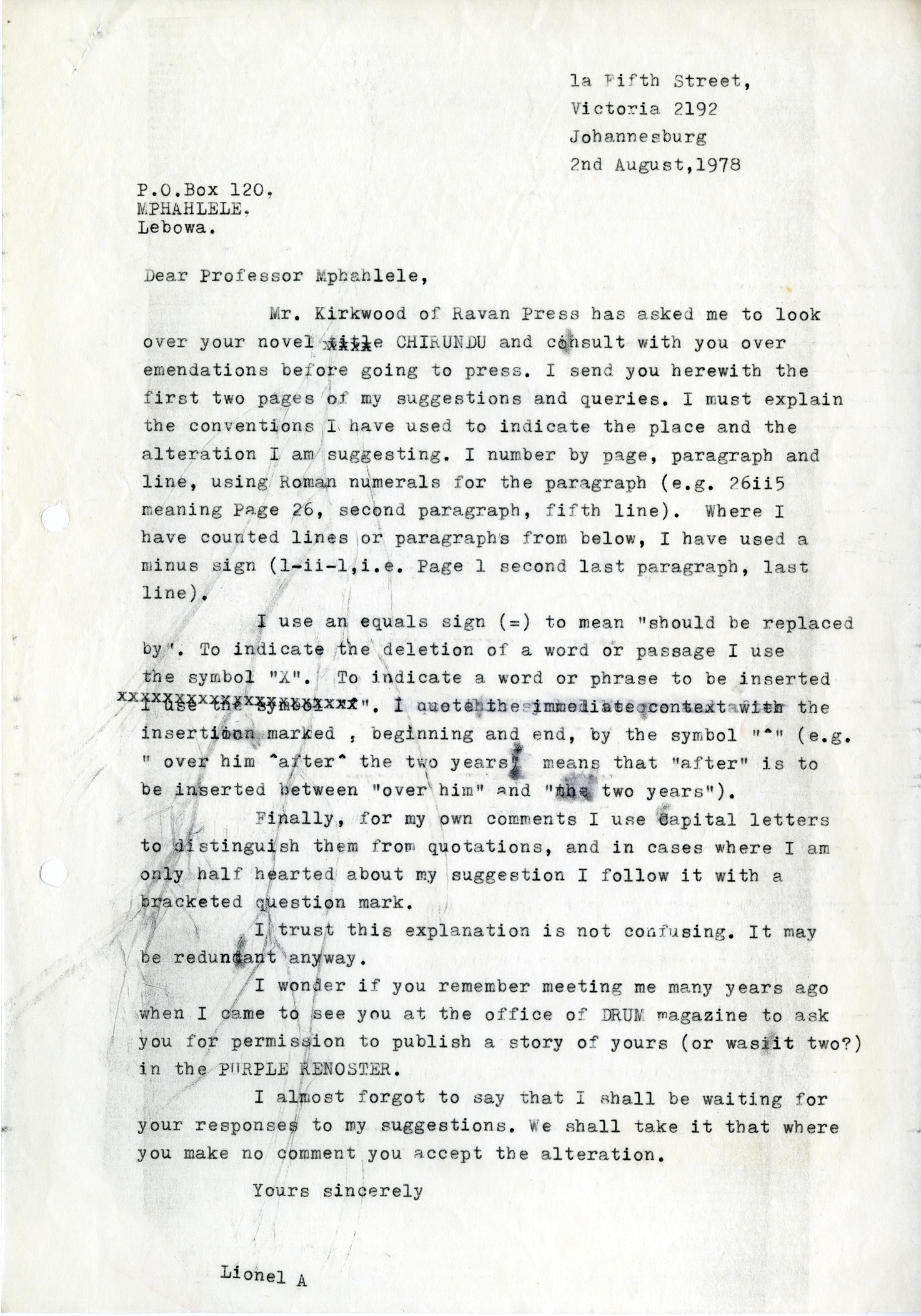 Correspondence between Mphahlele and Lionel Abrahams, who edited Chirundu. Abrahams was a respected South African writer.